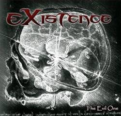 Existence (FRA) : The Evil One